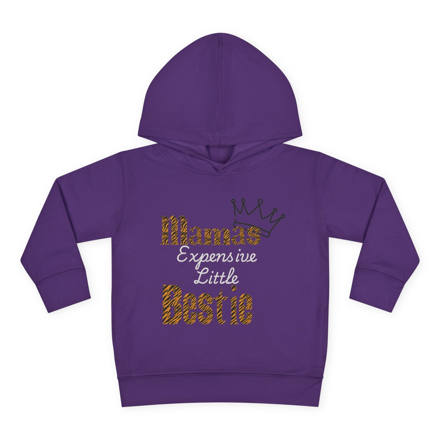 Toddler Fleece Hoodie - "Mamas Expensive Little Bestie"