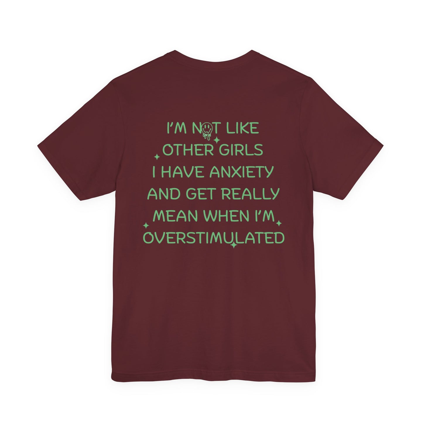 Overstimulated- I'm not like other girls