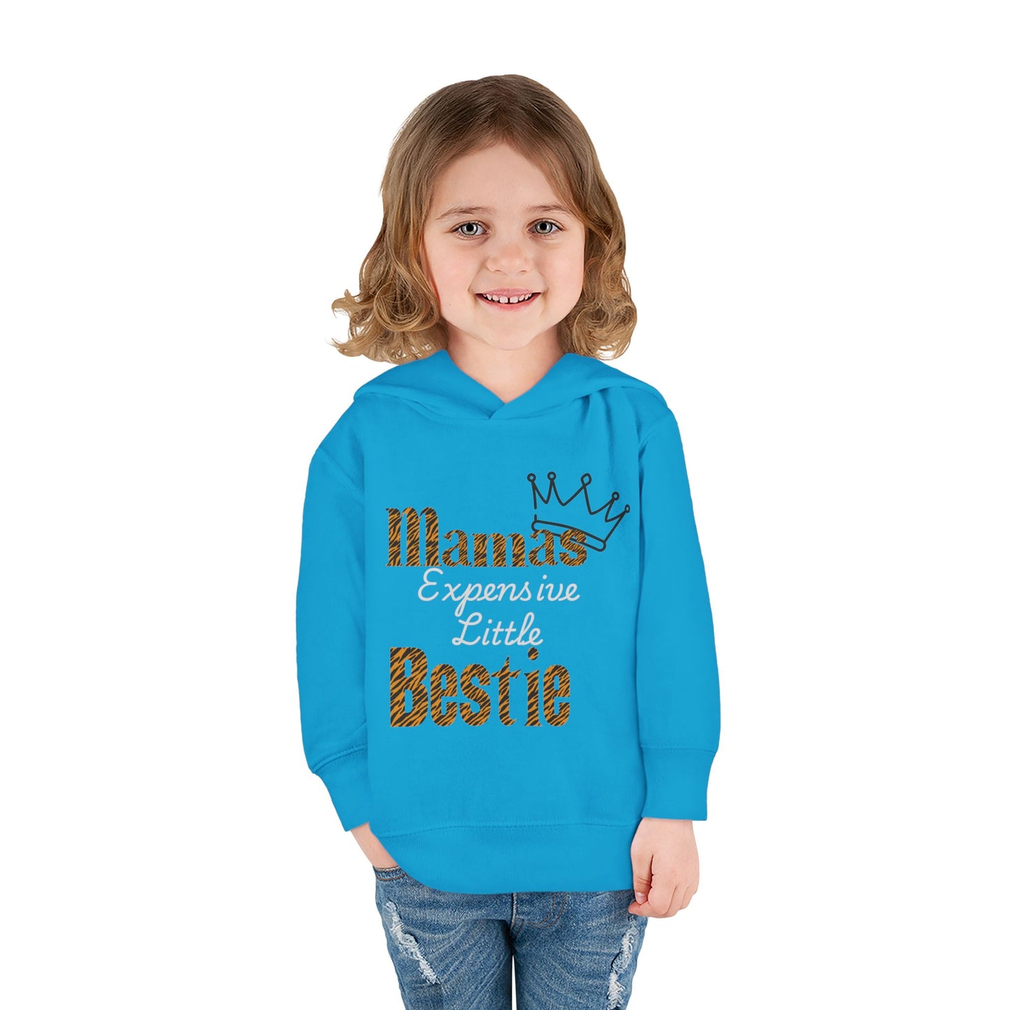 Toddler Fleece Hoodie - "Mamas Expensive Little Bestie"
