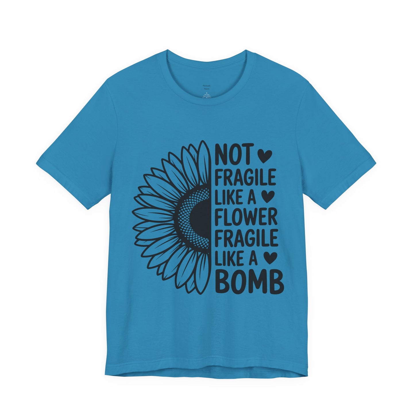Not Fragile Sunflower Unisex Tee
